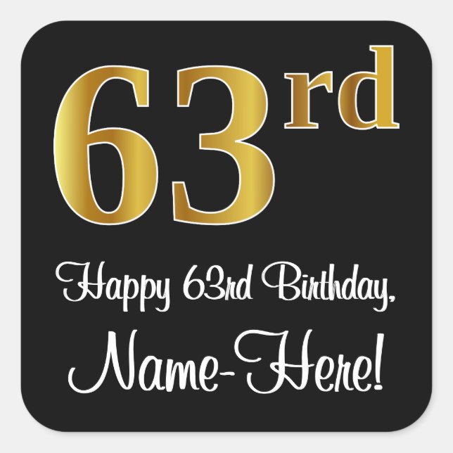 63rd Birthday – Elegant Luxurious Faux Gold Look # Square Sticker (Front)