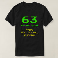 63rd Birthday: Fun, 8-Bit Look, Nerdy / Geeky "63"