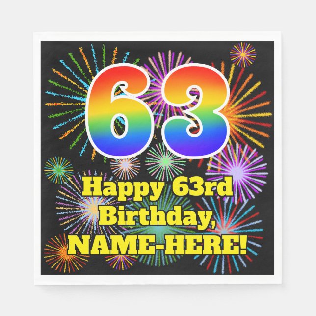 63rd Birthday: Fun Fireworks Pattern + Rainbow 63 Napkin (Front)