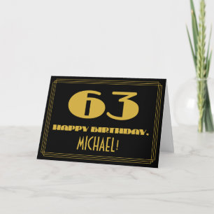 63rd Birthday: Name + Art Deco Inspired Look "63" Card