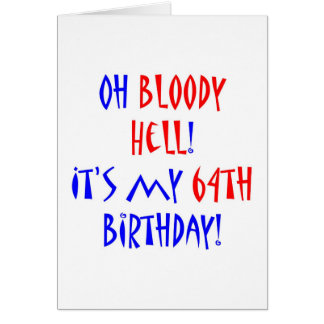 64 Bloody Hell
