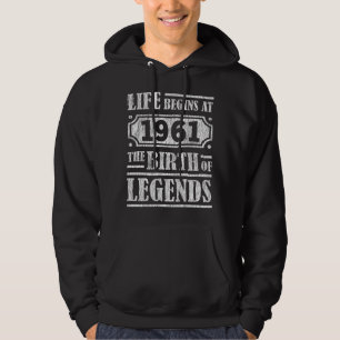 64 Year Old 1961 Birth Of Legend 64th Birthday Hoodie