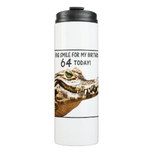 64th Birthday Alligator Smile Thermal Tumbler