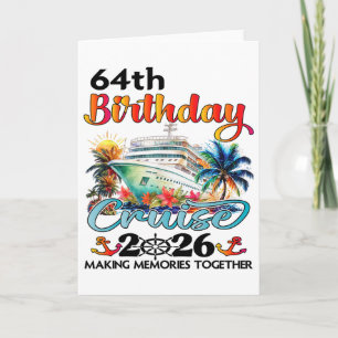 64th Birthday Cruise 2026 Family Cruise Vacation 6 Card