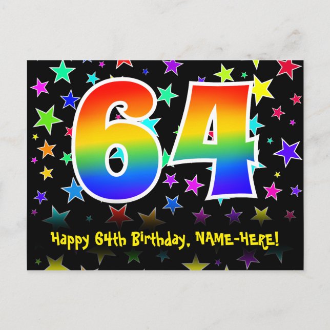 64th Birthday: Fun Stars Pattern, Rainbow 64, Name Postcard (Front)