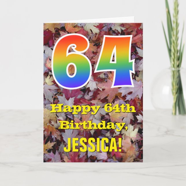64th Birthday; Rustic Autumn Leaves; Rainbow "64" Card (Front)