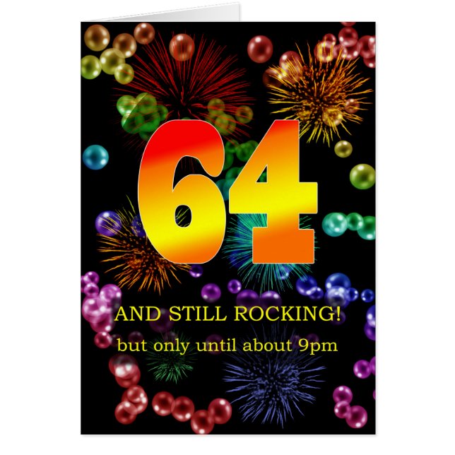 64th Birthday Still Rocking (Front)