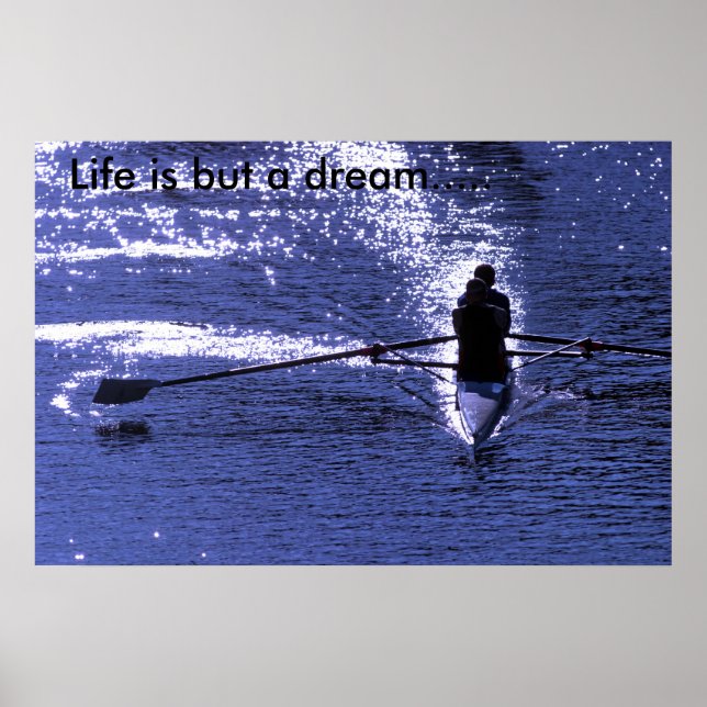 659_5919_RT80 j, Life is but a dream..... Poster (Front)