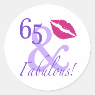 65 And Fabulous Classic Round Sticker