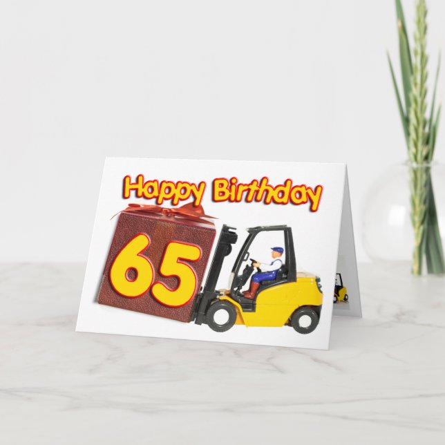 65 birthday card with a fork lift truck (Front)