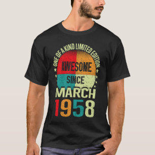 65 Year Awesome Since March 1958 Vintage 65th Birt T-Shirt