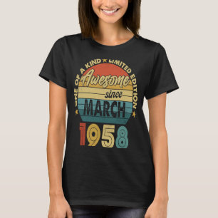 65 Year Old Awesome Since March 1958  65th Birthda T-Shirt