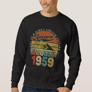 65 Year Old Birthday Gifts For Men August 1959 65t Sweatshirt