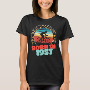 65 Year Old Cyclist  Born in 1957 65th Birthday Cy T-Shirt