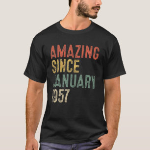 65 Year Old Gifts Amazing Since January 1957 65Th T-Shirt