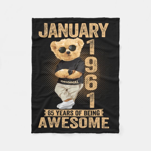 65 Year Old January 1961 Teddy Bear 65th Birthday  Fleece Blanket (Front)