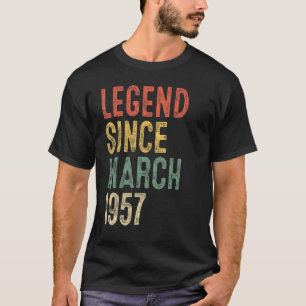 65 Year Old Legend Since March 1957 65th Birthday T-Shirt