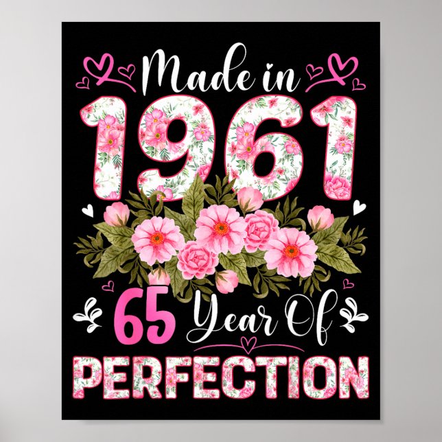 65 Year Old Made In 1961 Floral 65th Birthday Wome Poster (Front)