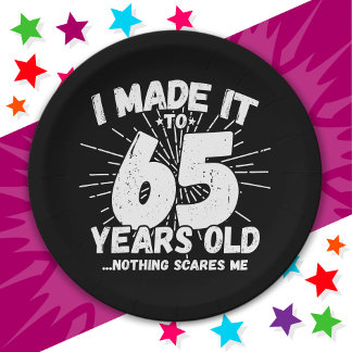 65 Year Old Sarcastic Meme Funny 65th Birthday Paper Plate