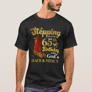 65 Year Old Stepping Into My 65th Birthday  Girls  T-Shirt