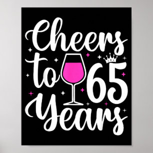65 Years Old 65th Birthday Party Men Women  Poster