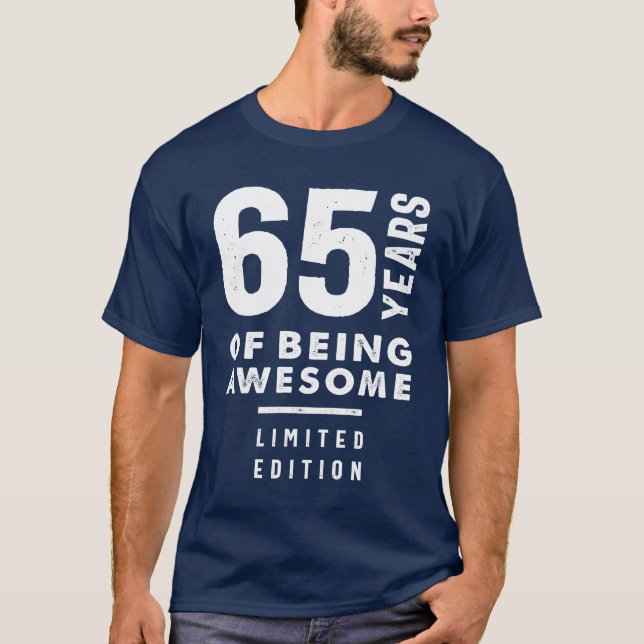 65 Years Old Gift | 65th Birthday Gift Ideas T-Shirt (Front)