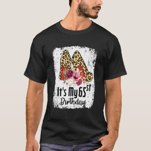 65 Years Old High Heels Leopard It's My 65st Birth T-Shirt