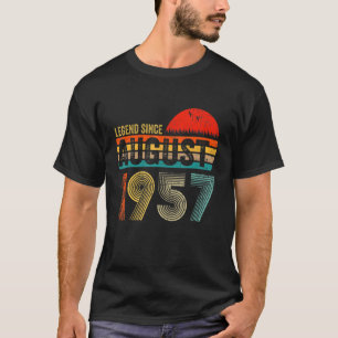 65 Years Old Legend Since August 1957 65th Birthd T-Shirt