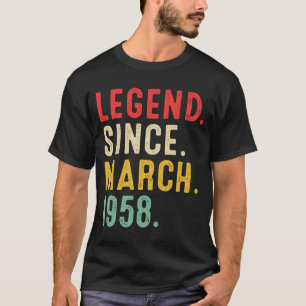 65 Years Old Legend Since March 1958  65th Birthda T-Shirt