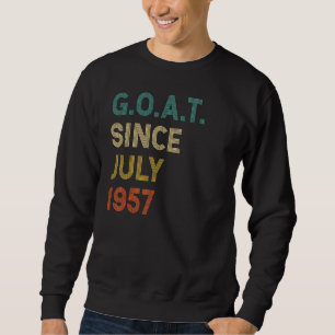 65th Birthday 65 Years Old Goat Since July 1957 Sweatshirt