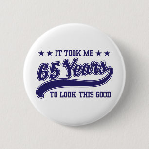65th Birthday 6 Cm Round Badge