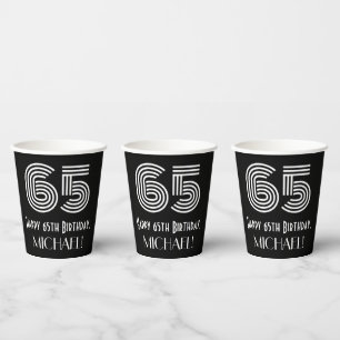 65th Birthday — Art Deco Inspired Look “65” + Name Paper Cups
