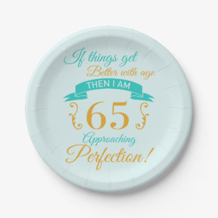 65th Birthday Better With Age Paper Plate