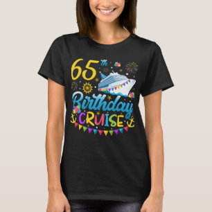 65th Birthday Cruise B-Day Party Women T-Shirt