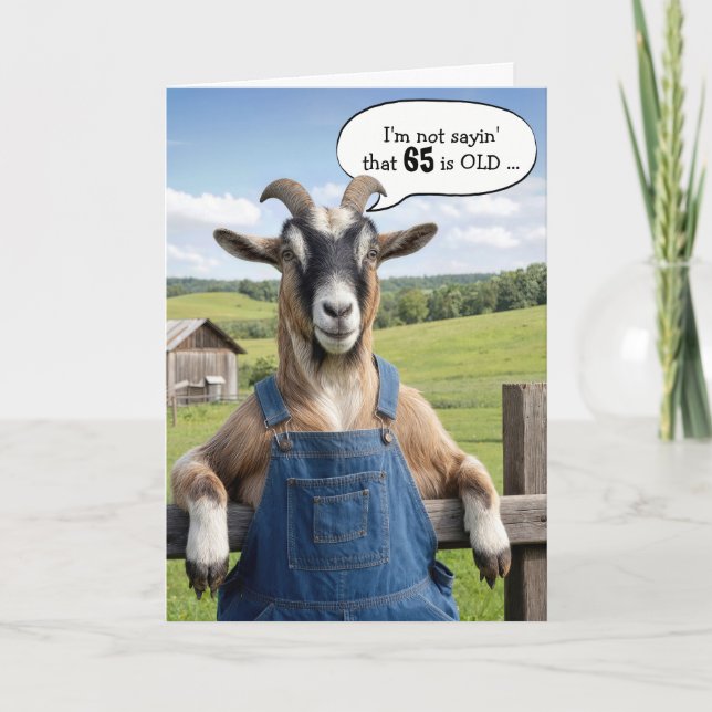 65th Birthday Getting Old Goat Humour Card (Front)