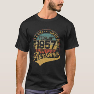 65Th Birthday Gift Retro February 1957 65 Yrs Old T-Shirt