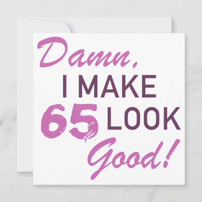 65th Birthday Humour Card (Front)