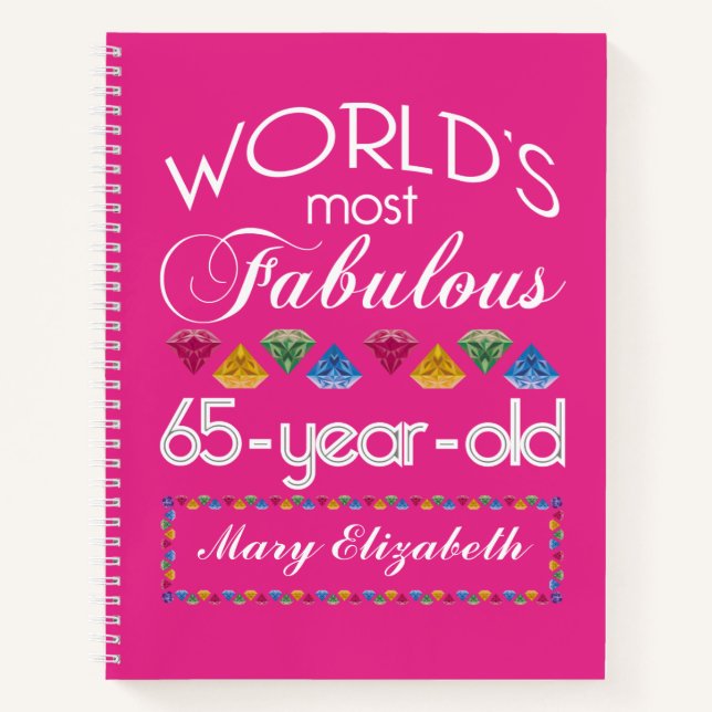 65th Birthday Most Fabulous Colourful Gems Pink Notebook (Front)