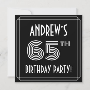 65th Birthday Party: Art Deco Style w/ Custom Name Invitation