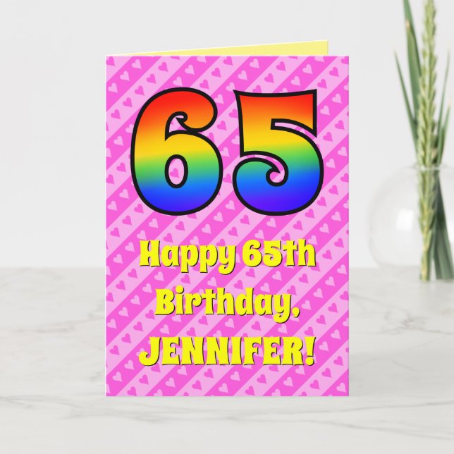 65th Birthday: Pink Stripes & Hearts, Rainbow # 65 Card (Front)