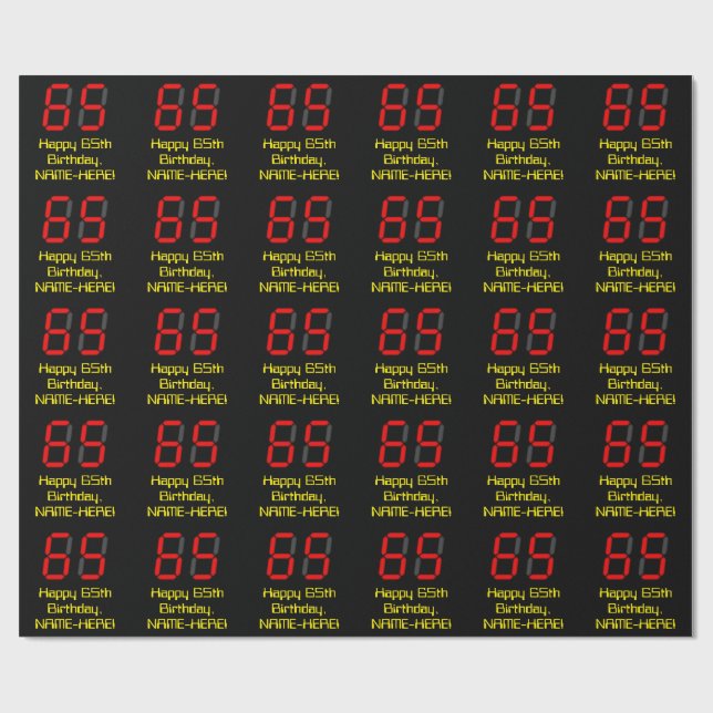 65th Birthday: Red Digital Clock Style "65" + Name Wrapping Paper (Flat)