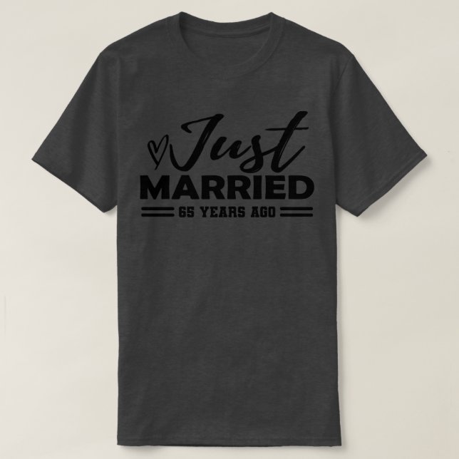 65th Wedding Anniversary 65 years anniversary T-Shirt (Design Front)