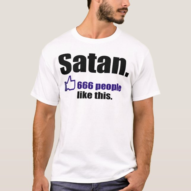 666 People Like Satan T-Shirt (Front)