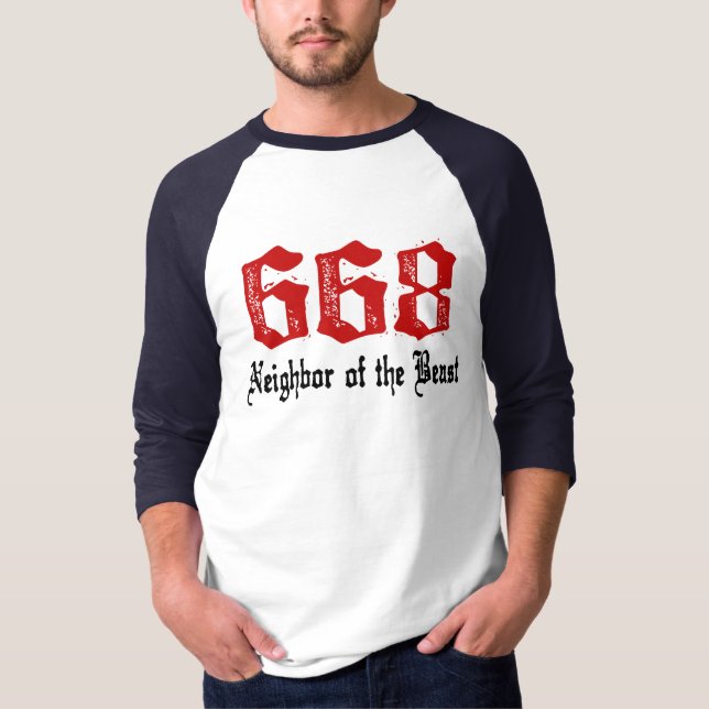 668 Neighbour of The Beast T-Shirt (Front)