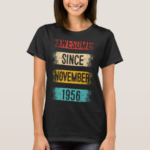 66 Year Old Awesome Since November 1956 66th Birth T-Shirt