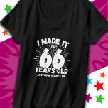 66 Year Old Sarcastic Meme Funny 66th Birthday T-Shirt<br><div class="desc">This funny 66th birthday design makes a great sarcastic humour joke or novelty gag gift for a 66 year old birthday theme or surprise 66th birthday party! Features 'I Made it to 66 Years Old... Nothing Scares Me' funny 66th birthday meme that will get lots of laughs from family, friends,...</div>