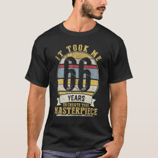 66 Years Old Joke 66th Birthday Gag Idea T-Shirt