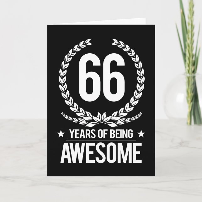 66th Birthday (66 Years Of Being Awesome) Card (Front)