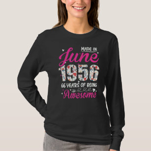 66th Birthday Awesome Since June 1956 Floral T-Shirt