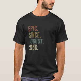 66th Birthday Vintage Epic Since August 1956 T-Shirt